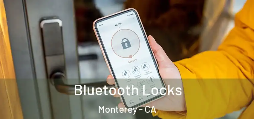  Bluetooth Locks Monterey - CA